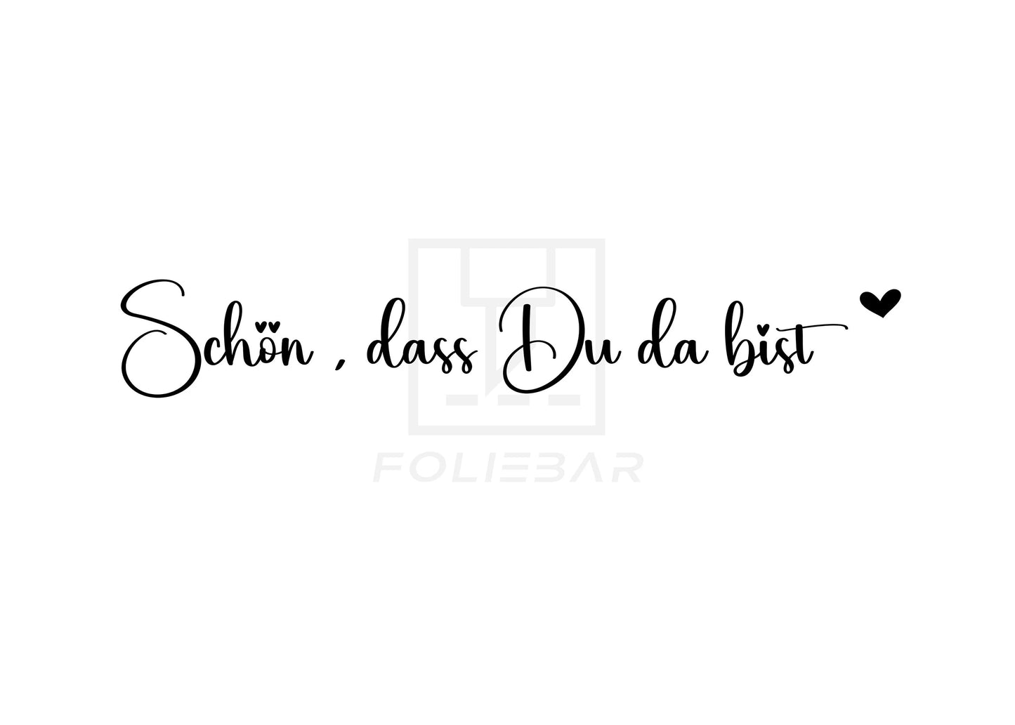 Spiegelaufkleber, Spiegel, Flur, Schön, dass du da bist